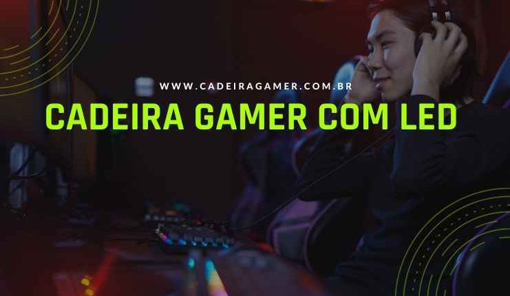 Cadeira gamer com Led